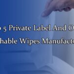 flushable wipes manufacturers